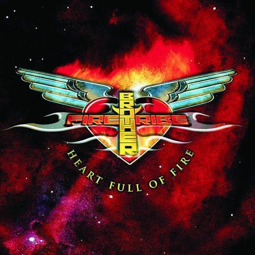 Capa do Álbum "Heart Full Of Fire", de Brother Firetribe