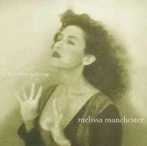 Portada de Álbum "If My Heart Had Wings", de Melissa Manchester