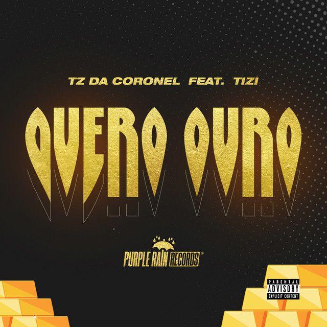 Portada del álbum "Quero Ouro", de Tz da Coronel