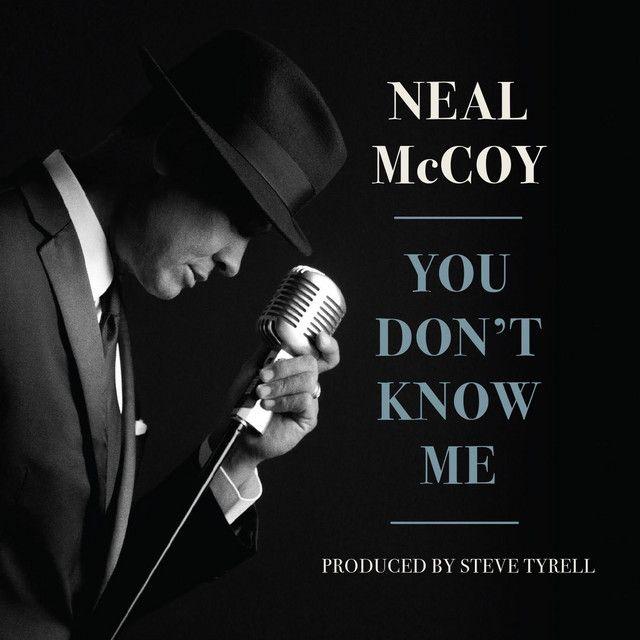 Portada de Álbum "You Don't Know Me", de Neal McCoy