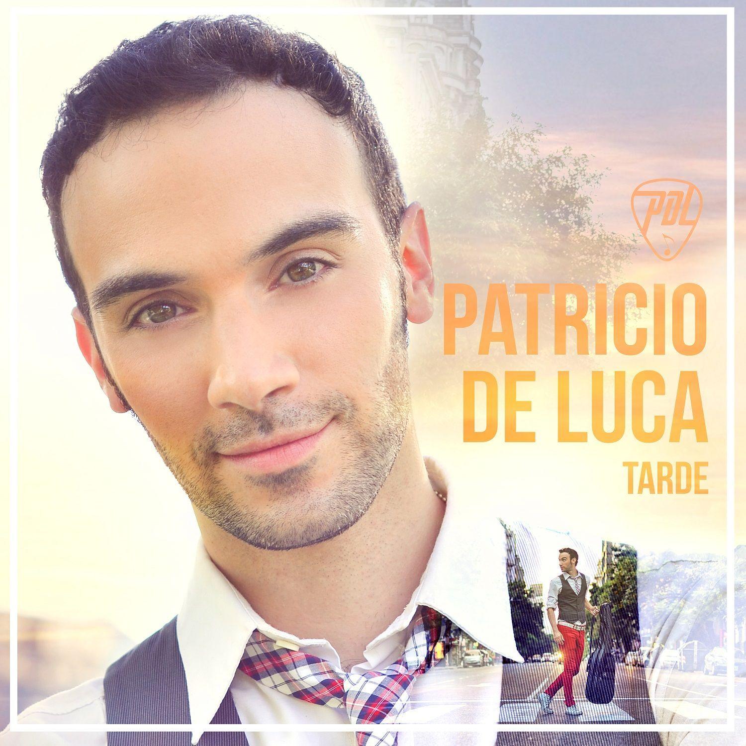 Portada de Sencillo/EP "Tarde", de Patricio De Luca