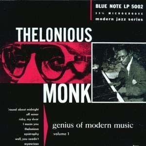 Album cover of "Genius of Modern Music - Vol. 1" by Thelonious Monk