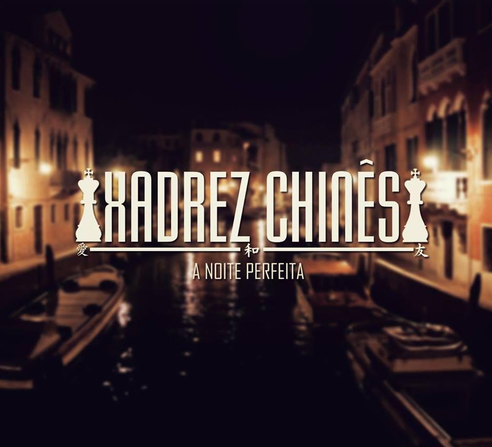 Portada de Álbum "A Noite Perfeita ", de Xadrez Chinês 