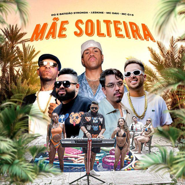 Portada de Sencillo/EP "Mãe Solteira", de MC Davi