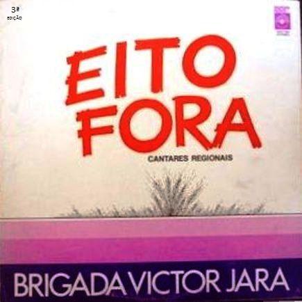 Portada de Álbum "Eito Fora", de Brigada Victor Jara