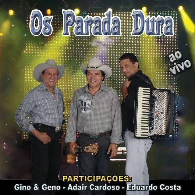 Portada de Álbum "Repertório de Ouro (Ao Vivo)", de Trio do Brasil (Os Parada Dura)