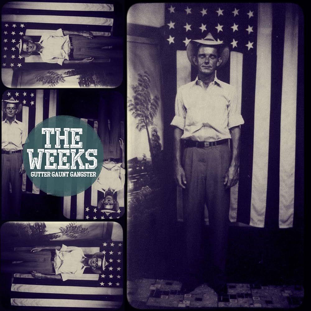 Portada de Álbum "Gutter Gaunt Gangster", de The Weeks
