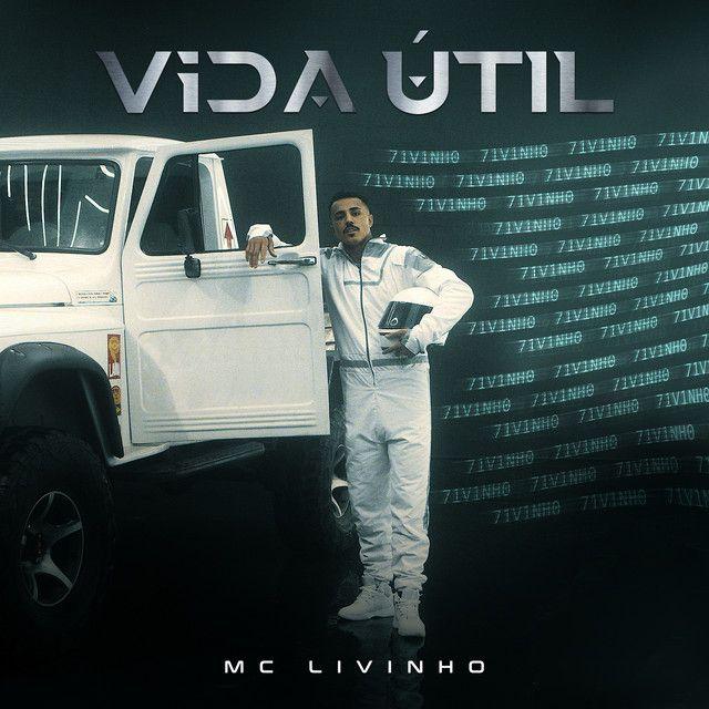 Portada del álbum "Vida Útil", de MC Livinho
