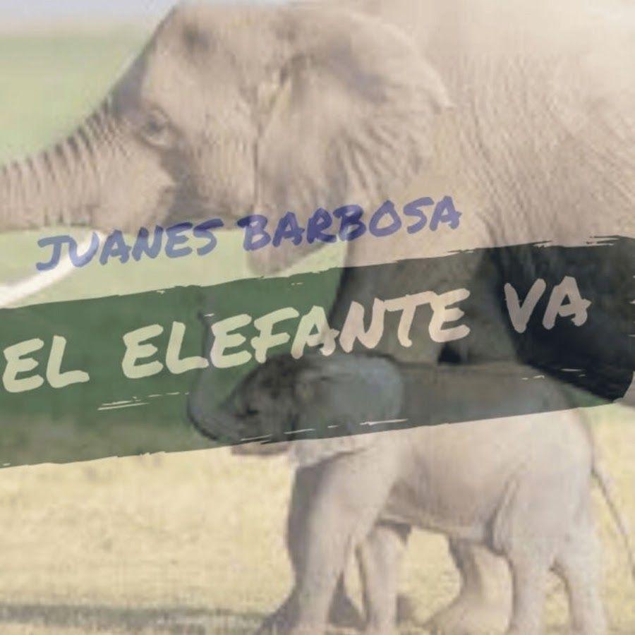 Portada de Sencillo/EP "El Elefante Va", de Juanes Barbosa