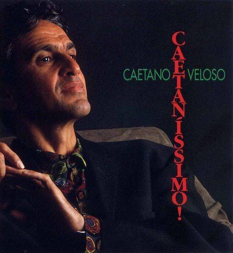 Portada del álbum "Caetaníssimo", de Caetano Veloso