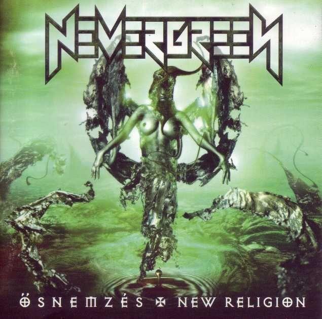 Capa do Álbum "Ősnemzés / New Religion", de Nevergreen