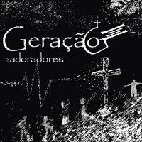 Portada de Álbum "Geração de Adoradores", de Ministério Geração
