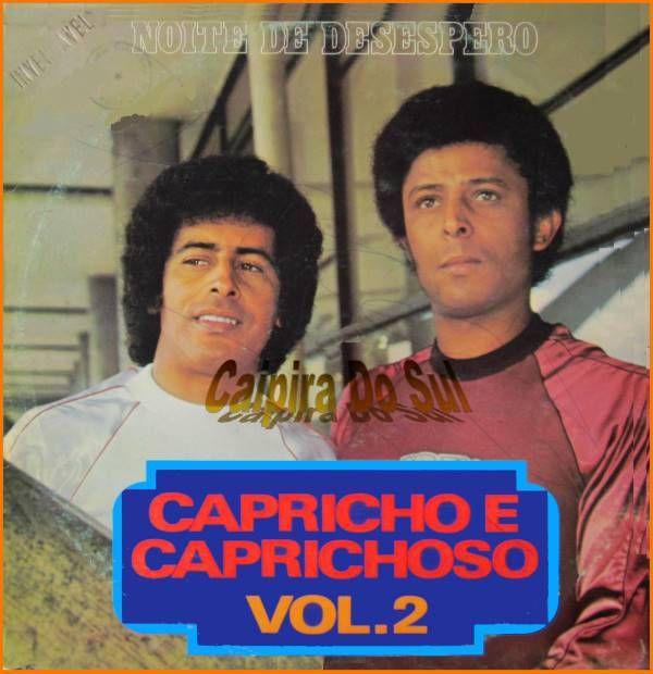 Portada de Álbum "Noite de Desespero (vol. 2)", de Capricho e Caprichoso