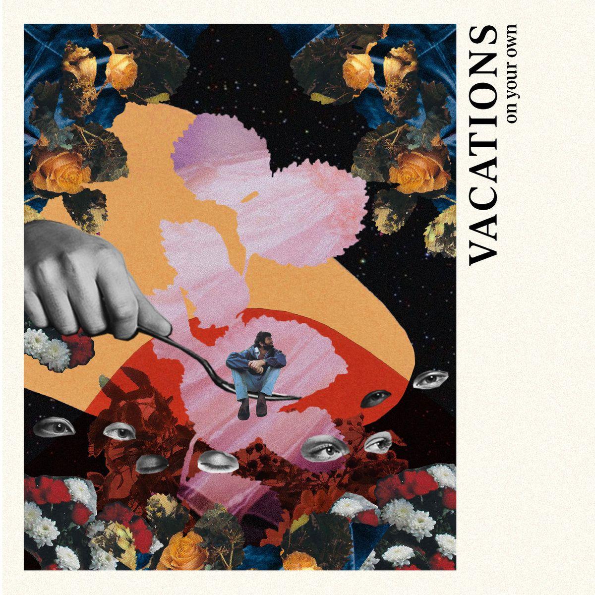 Capa do álbum "On Your Own", de Vacations