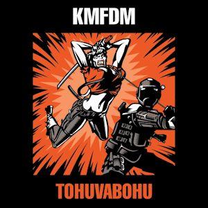 Capa do álbum "Tohuvabohu", de Kmfdm