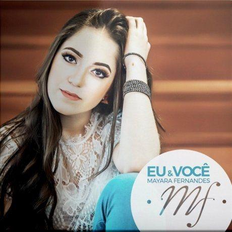 Portada de Álbum "Eu e Você", de Mayara Fernandes