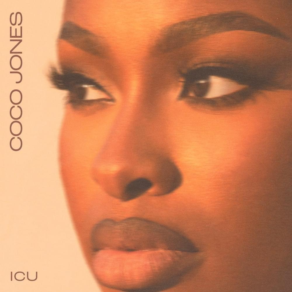 Album cover of "ICU" by Coco Jones