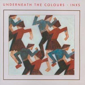 Capa do álbum "Underneath the Colours", de INXS