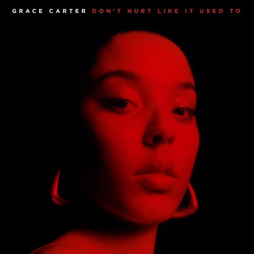 Capa do Single/EP "Don’t Hurt Like It Used To", de Grace Carter