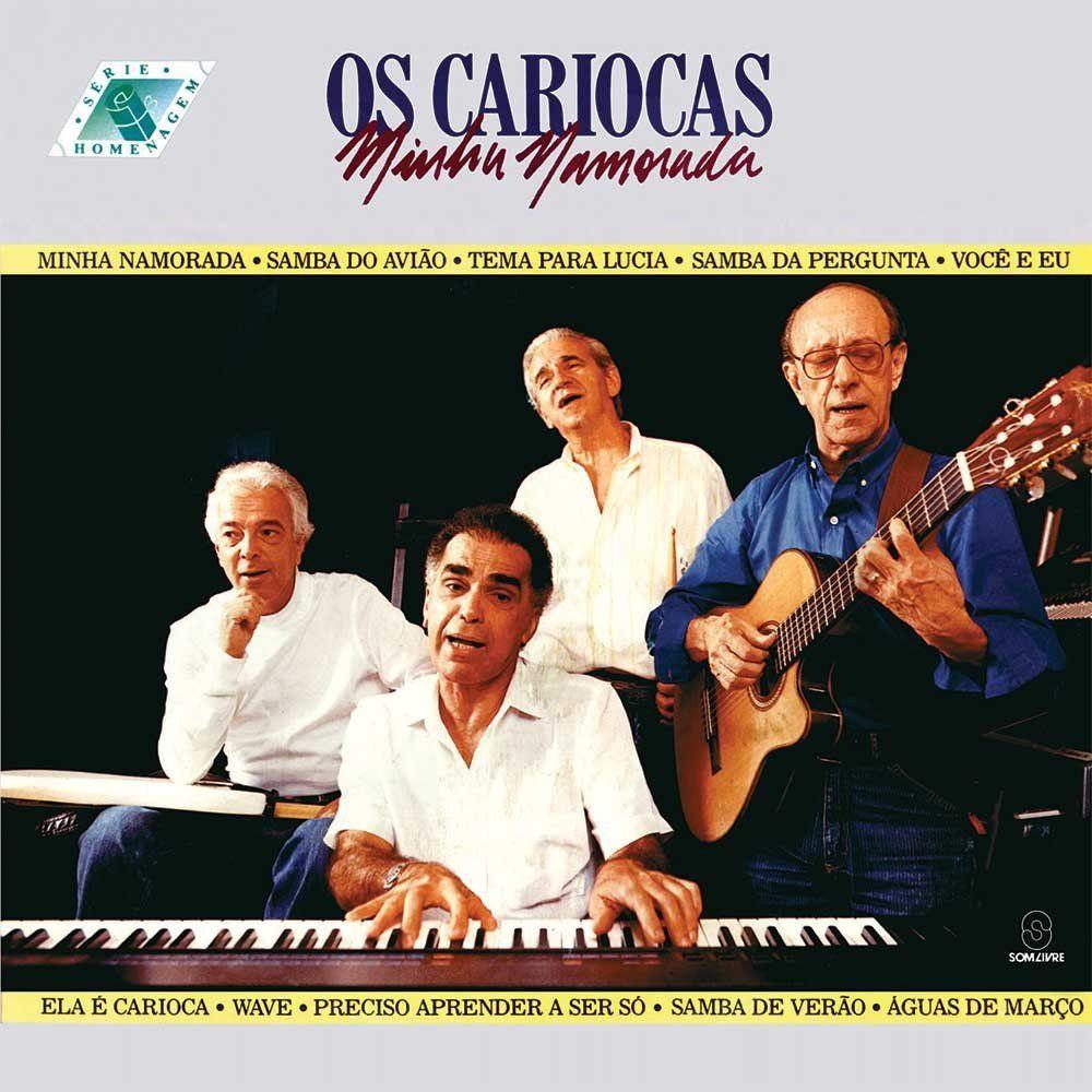 Album cover of "Minha Namorada" by Os Cariocas