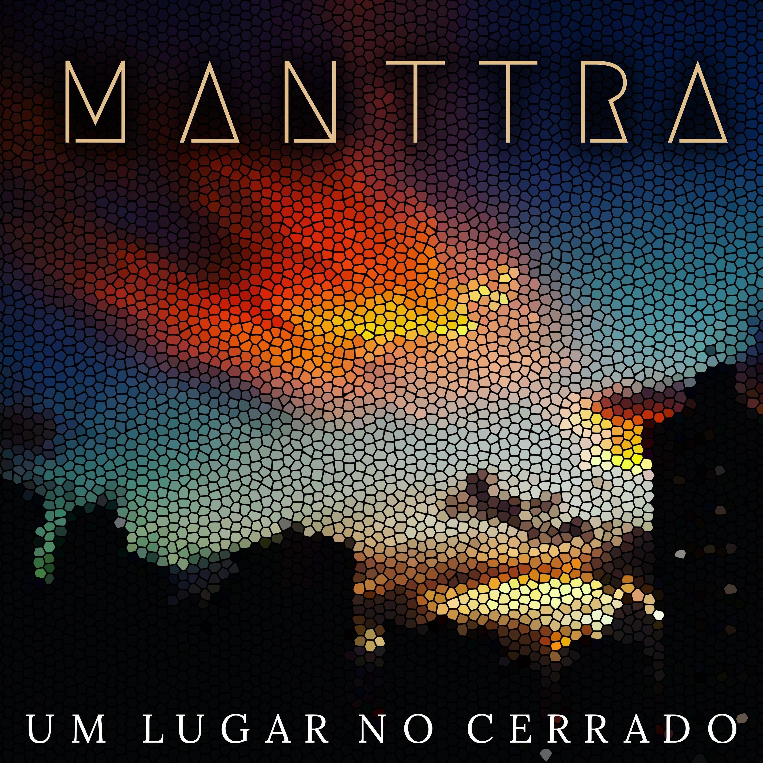 Portada de Sencillo/EP "Um Lugar No Cerrado", de Manttra Rock