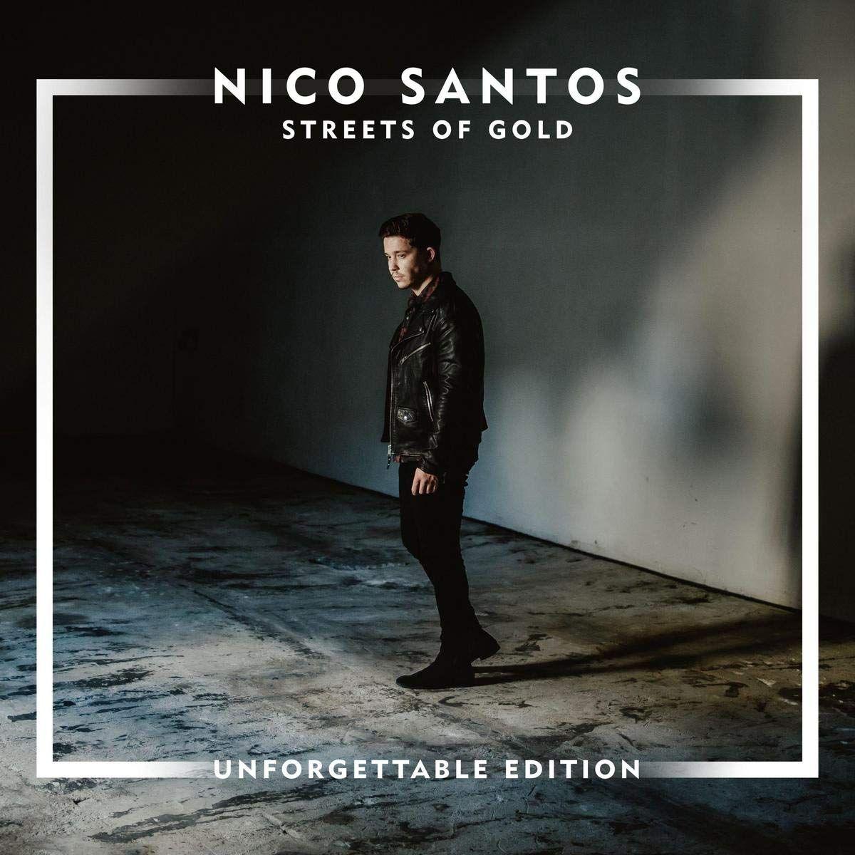 Portada de Álbum "Streets Of Gold (Unforgettable Edition)", de Nico Santos