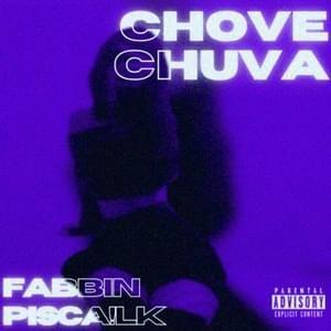Portada de Sencillo/EP "Chove Chuva (part. Pisca!lk)", de Fabbin