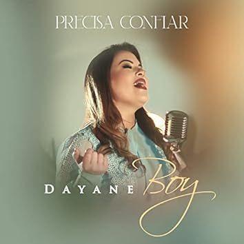 Portada de Sencillo/EP "Precisa Confiar", de Dayane Boy