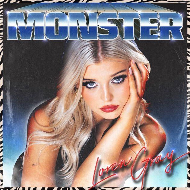 Portada de Sencillo/EP "Monster", de Loren Gray