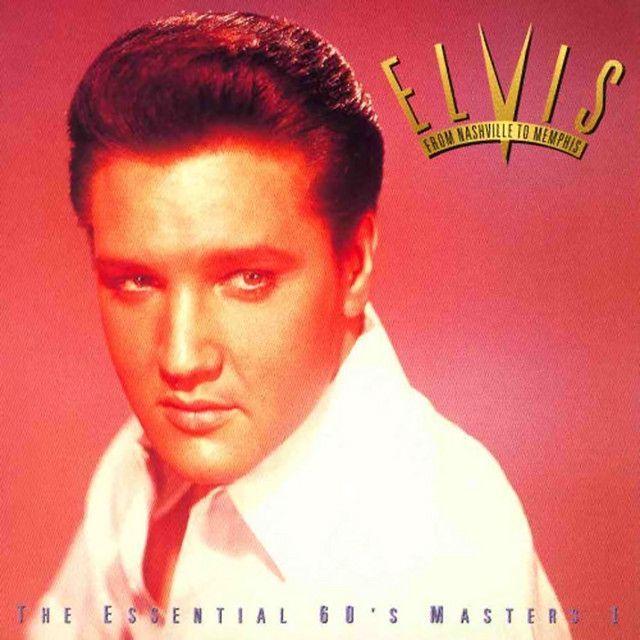 Portada del álbum "From Nashville To Memphis - The Essential 60's Masters", de Elvis Presley