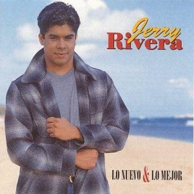Capa do álbum "Lo Nuevo & Lo Mejor", de Jerry Rivera