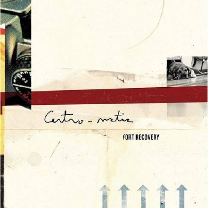 Capa do Álbum "Fort Recovery", de Centro-matic