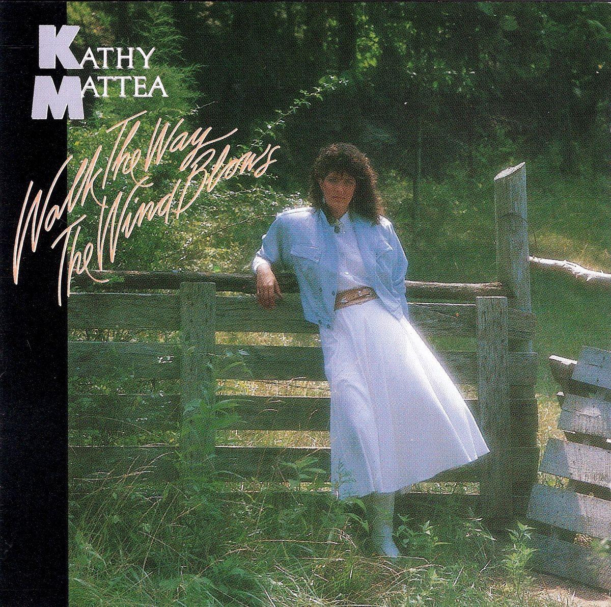 Capa do álbum "Walk The Way The Wind Blows", de Kathy Mattea