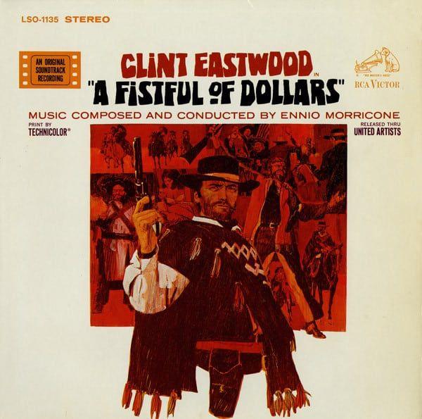 Portada de Álbum "A Fistful Of Dollars", de Ennio Morricone