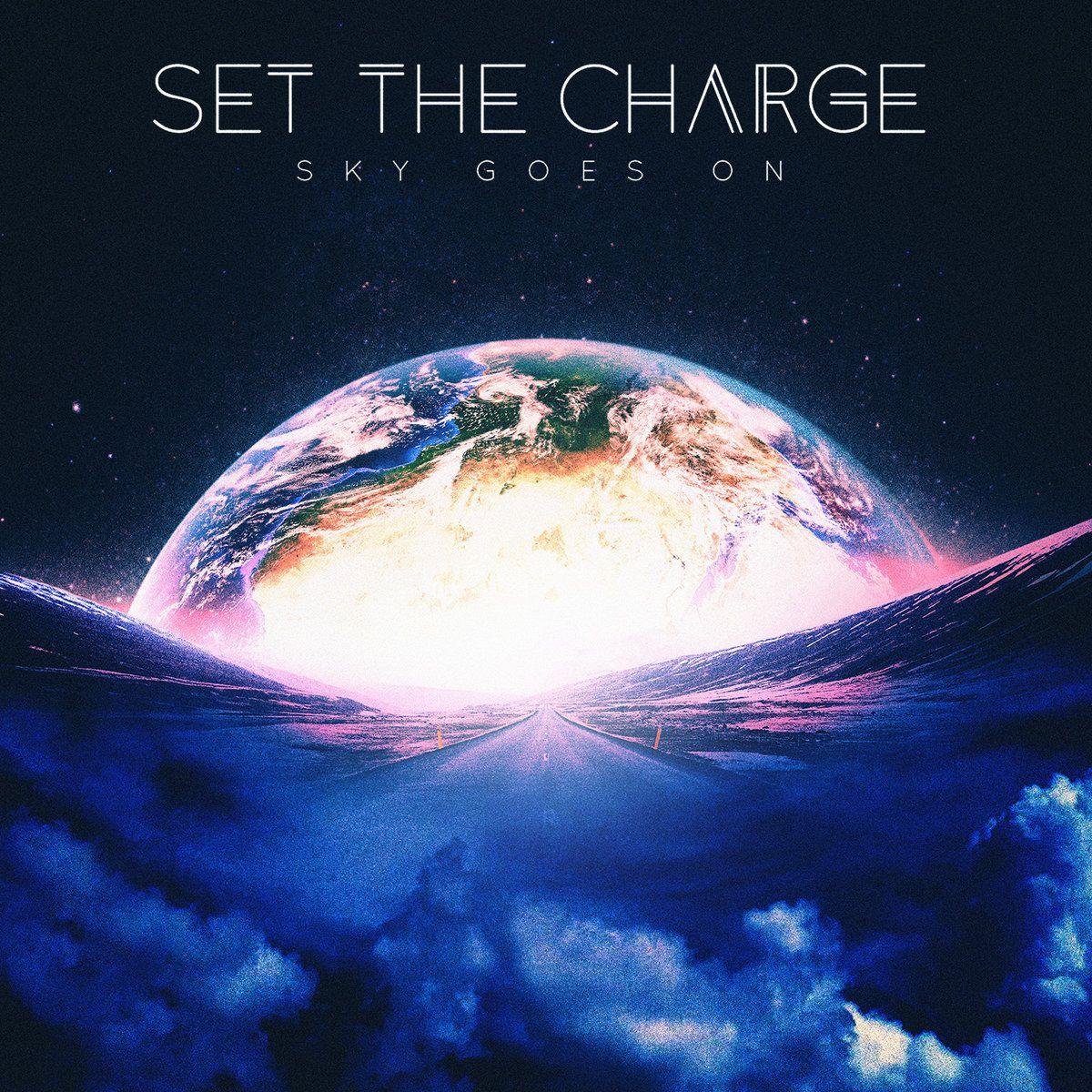 Capa do Álbum "Sky Goes On", de Set The Charge