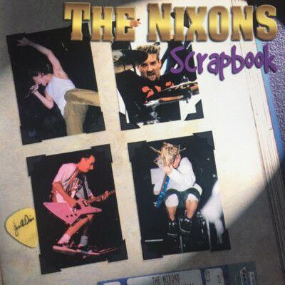 Capa do álbum "Scrap Book", de The Nixons
