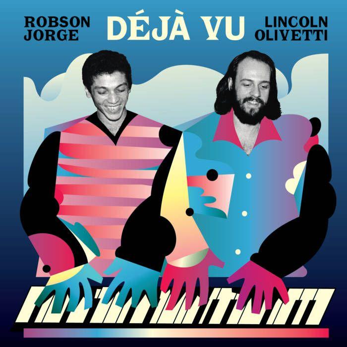 Portada de Sencillo/EP "Déjà Vu", de Robson Jorge e Lincoln Olivetti