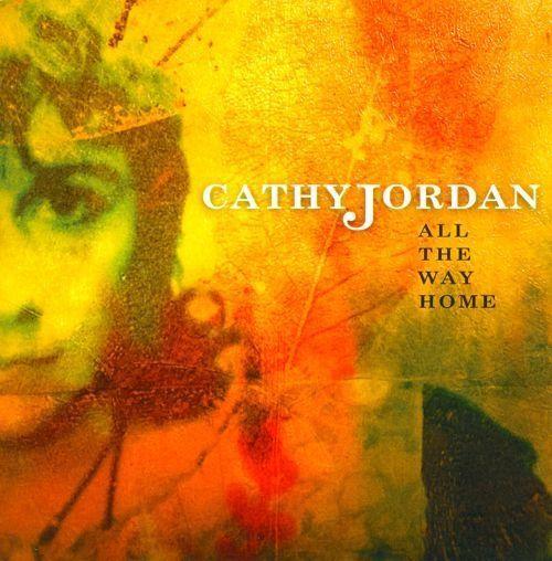 Portada de Álbum "All The Way Home", de Cathy Jordan