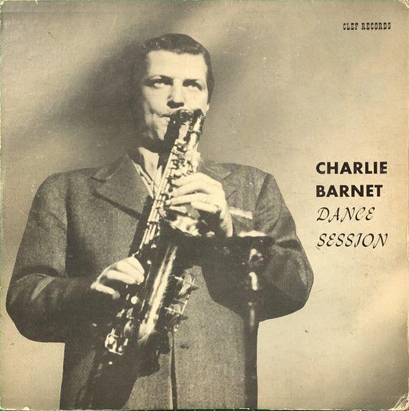 Portada de Álbum "Dance Session", de Charlie barnet