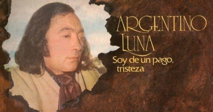 Portada de Álbum "Soy de Un Pago, Tristeza", de Argentino Luna