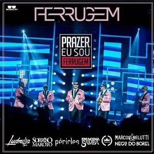 Capa do Álbum "Prazer, Eu Sou Ferrugem", de Ferrugem