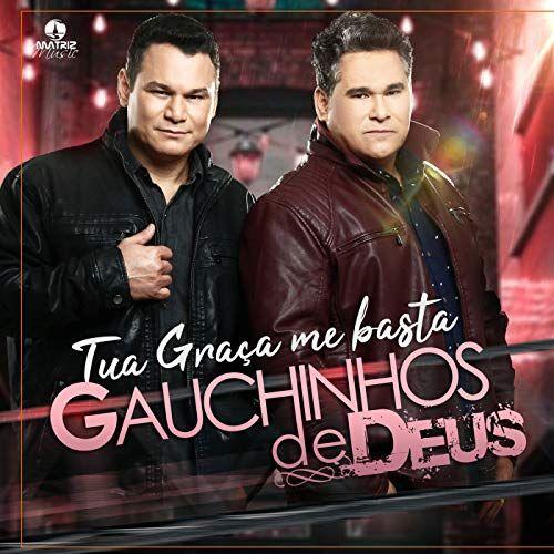 Portada de Álbum "Tua Graça Me Basta", de Os Gauchinhos