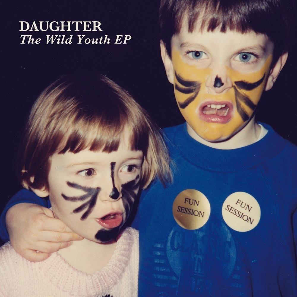 Capa do Single/EP "The Wild Youth", de Daughter