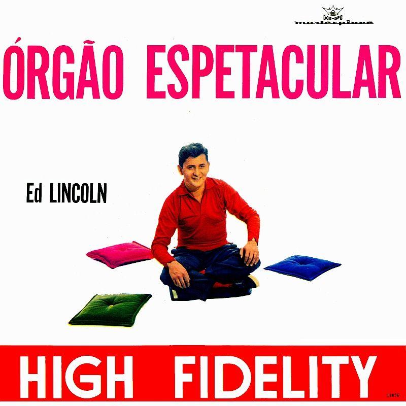 Capa do álbum "Órgão Espetacular", de Ed Lincoln