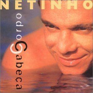Capa do álbum "Corpo Cabeça", de Netinho