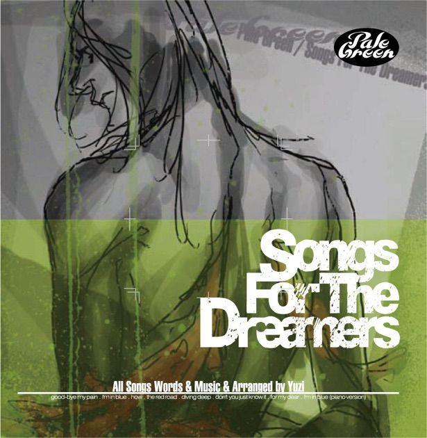 Capa do Álbum "Songs For The Dreamers", de Pale Green