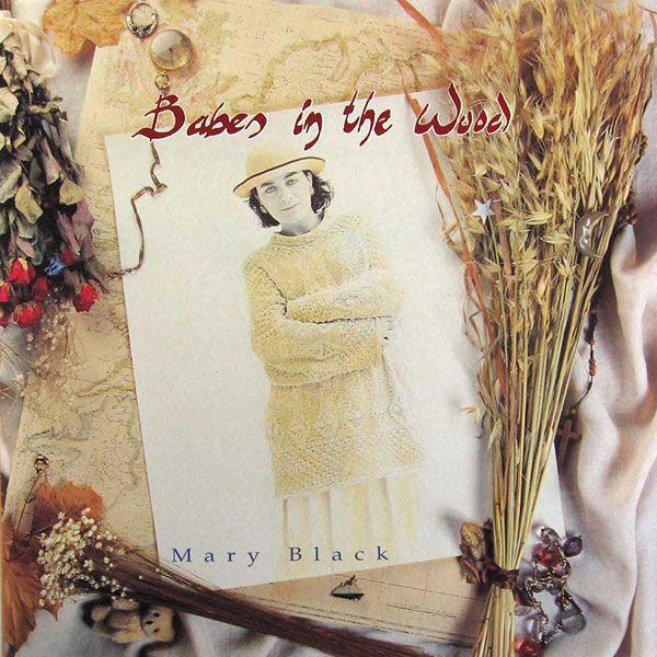 Portada de Álbum "Babes In The Wood", de Mary Black