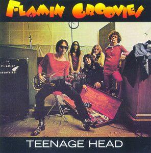 Album cover of "Teenage Head" by The Flamin' Groovies