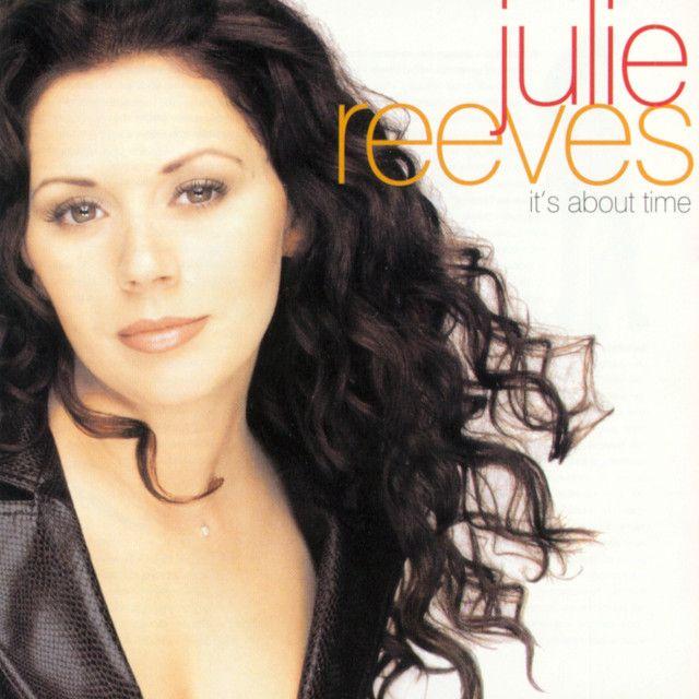 Capa do Álbum "It's About Time", de Julie Reeves