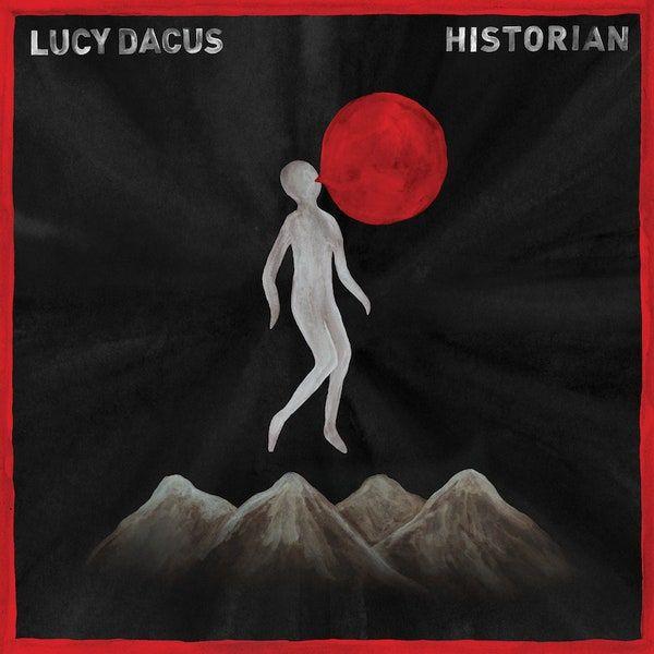 Album cover of "Historian" by Lucy Dacus